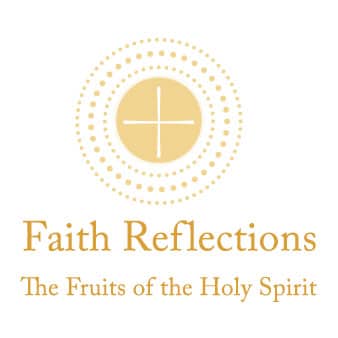 SEO FaithReflection TheFruitsoftheHolySpirit